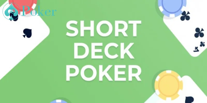 Các mẹo chiến lược trong Short Deck Poker